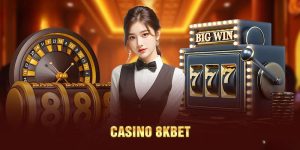 casino 8kbet