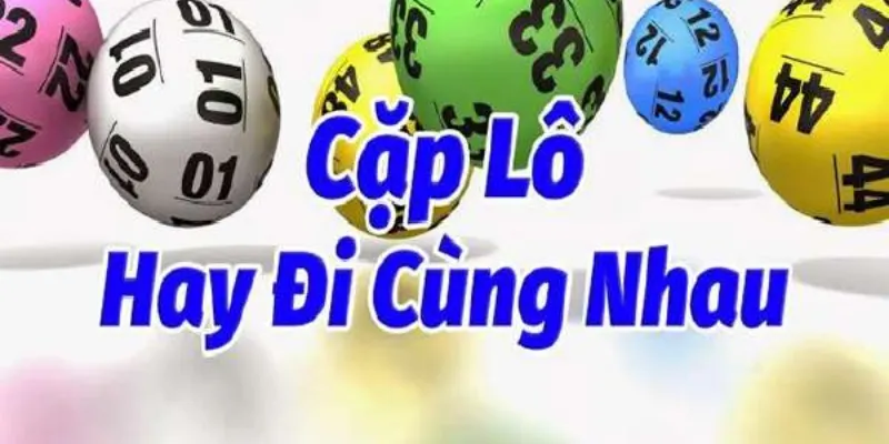 Bảng thống kê gợi ý các cặp lô hay ra cùng nhau
